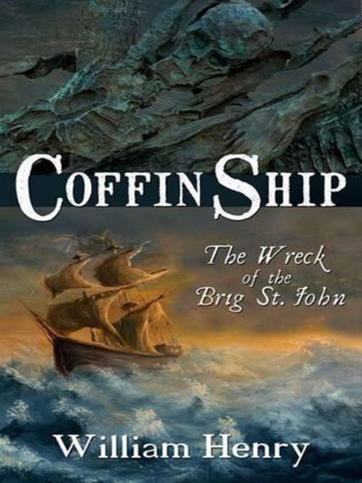 Title details for Coffin Ship by William Henry - Available